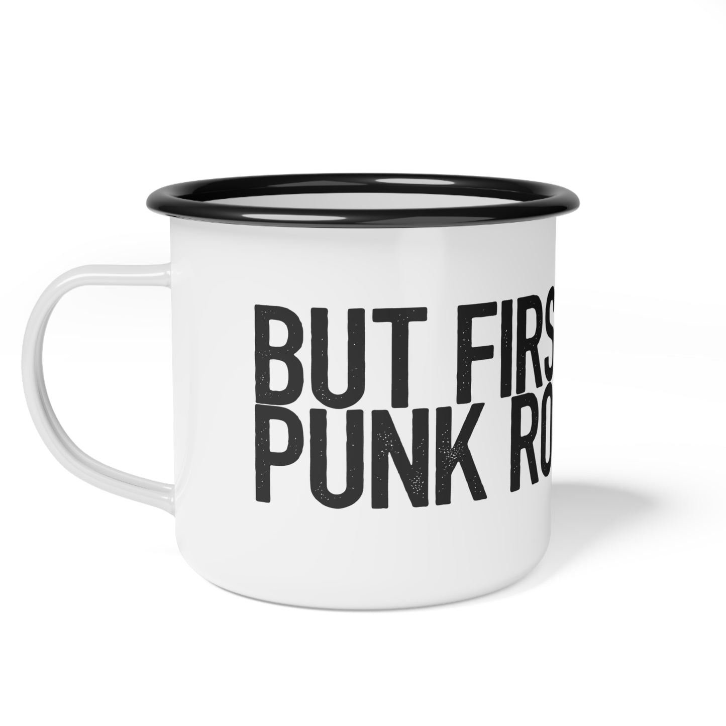 BUT FIRST... PUNK ROCK