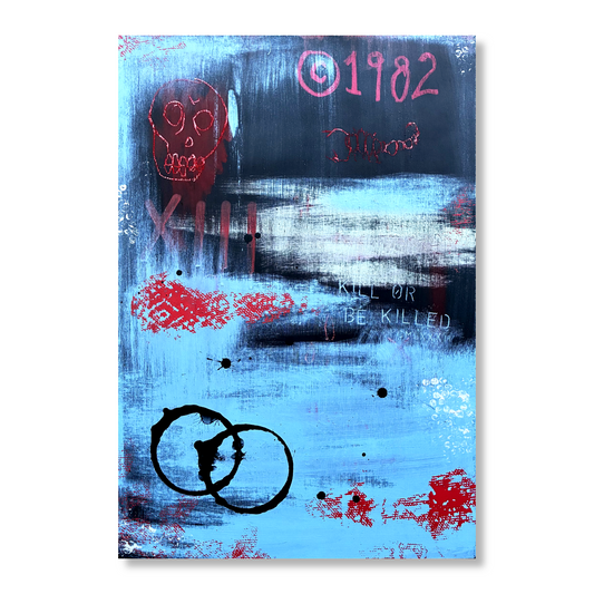 KILL OR BE KILLED - ORIGINAL PAINTING