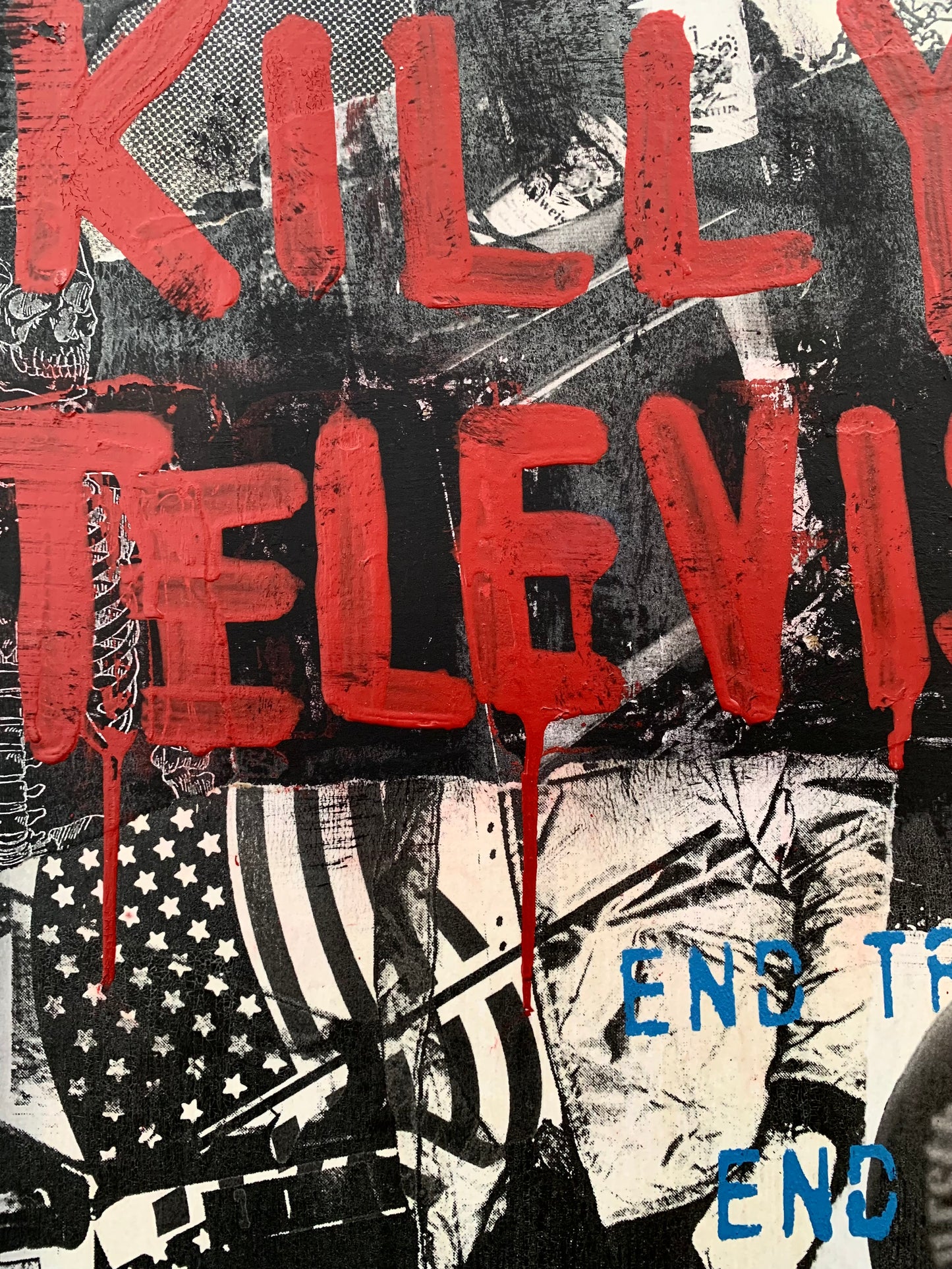 "KILL YOUR TELEVISION" - PUNX NOT DEAD