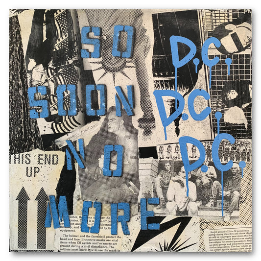 "SO SOON NO MORE" - PUNX NOT DEAD